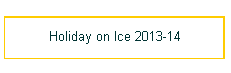 Holiday on Ice 2013-14