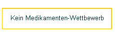 Kein Medikamenten-Wettbewerb
